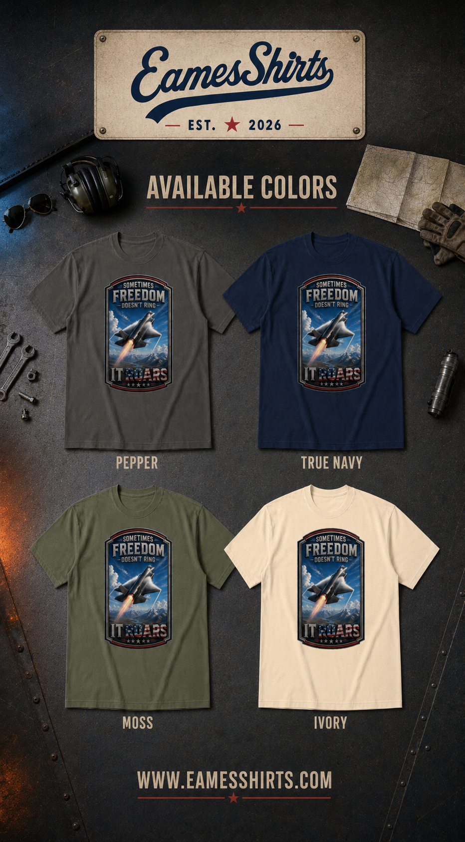 Sometimes Freedom Doesn’t Ring — It Roars Tee