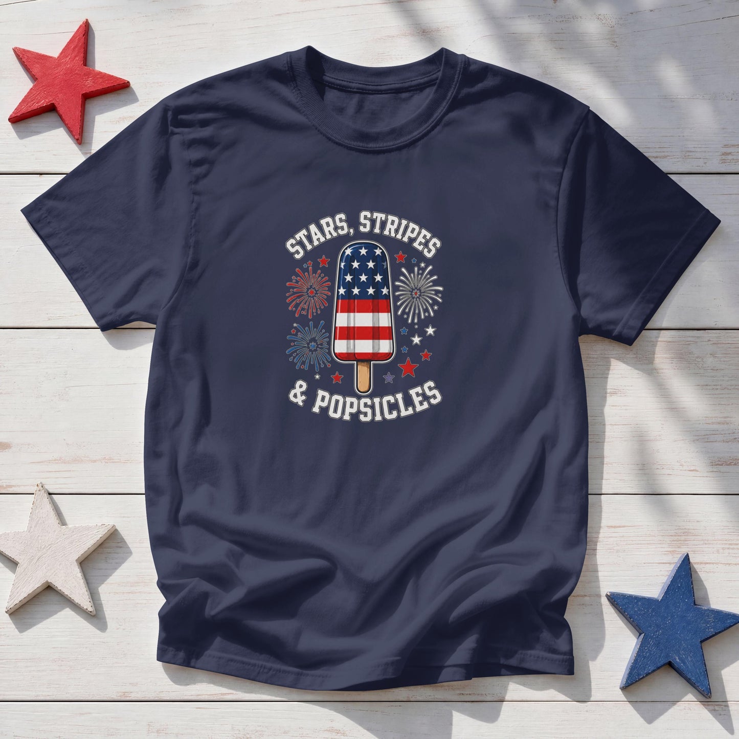 Stars, Stripes & Popsicles Patriotic T-Shirt – 4th of July Fireworks Red White Blue Tee