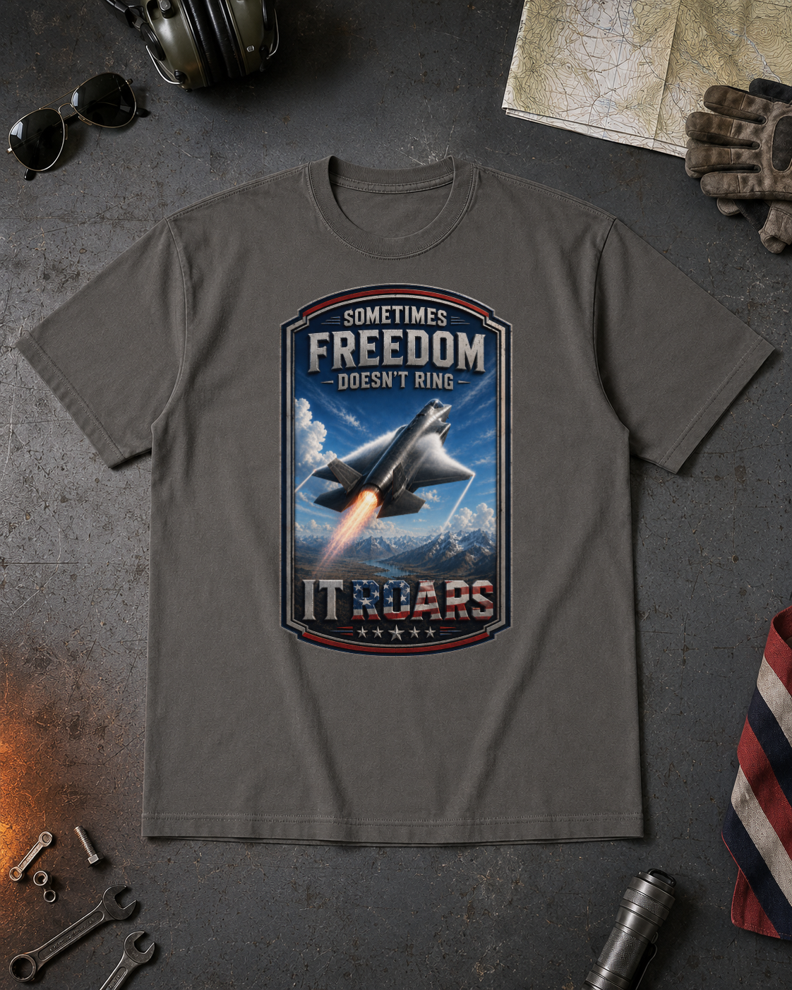 Sometimes Freedom Doesn’t Ring — It Roars Tee