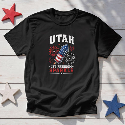 Utah Let Freedom Sparkle T-Shirt – Patriotic 4th of July Utah Tee